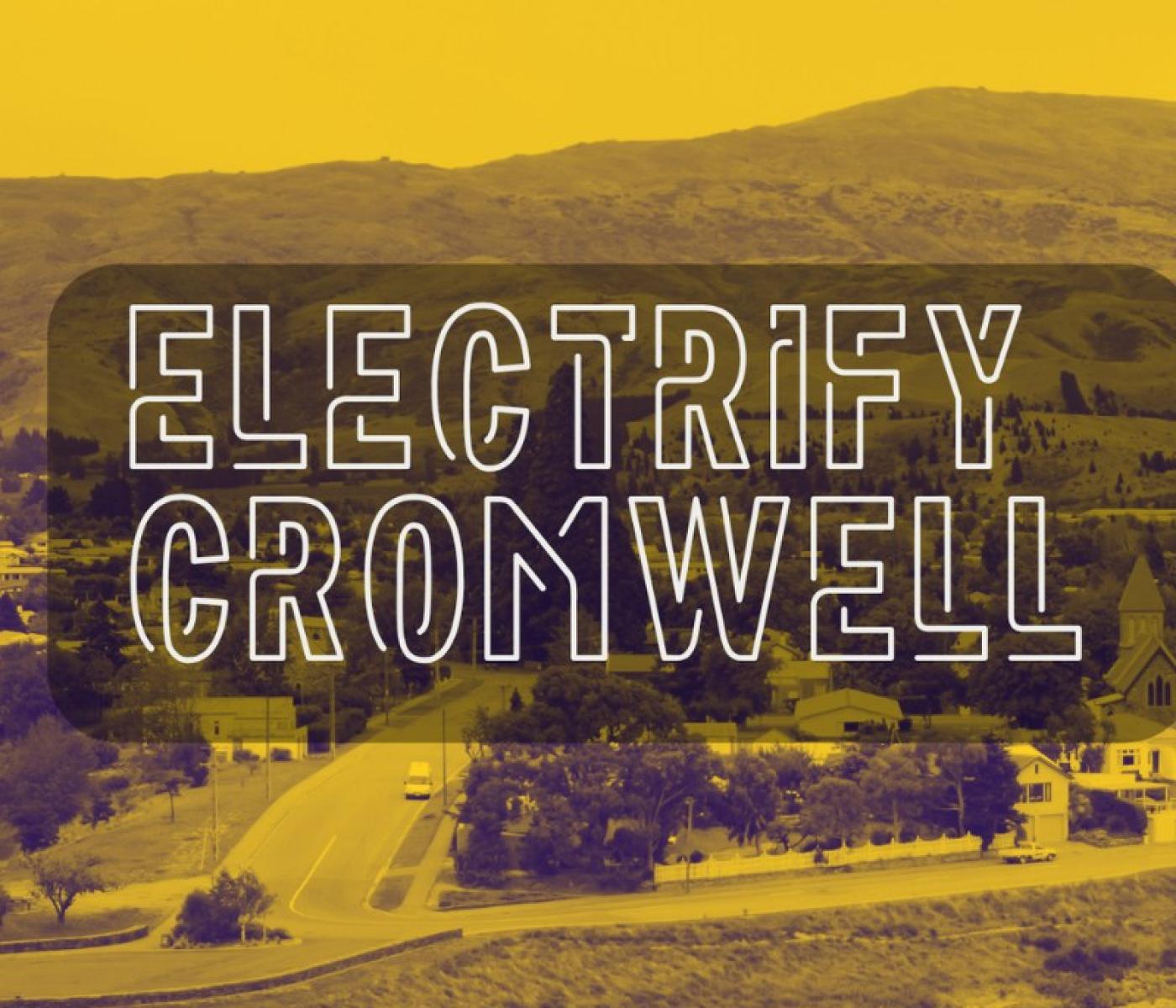 electrify cromwell
